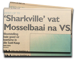 Sharkville takes Mossel Bay to USA